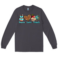 Smoke peace love teach Long Sleeve Tee - BundleAndBundleShop