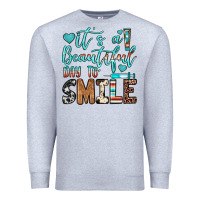 Heather Grey it’s a beautiful day to smile Premium Sweatshirt - JahusDesignShop