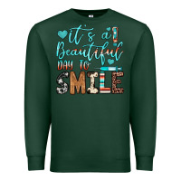 Sports Green it’s a beautiful day to smile Premium Sweatshirt - JahusDesignShop