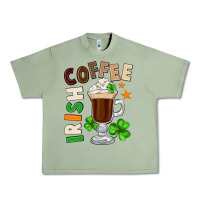 Oil Green Irish coffee St. Patrick's Day Urban Heavy Tee - FaDigitalArtStudio