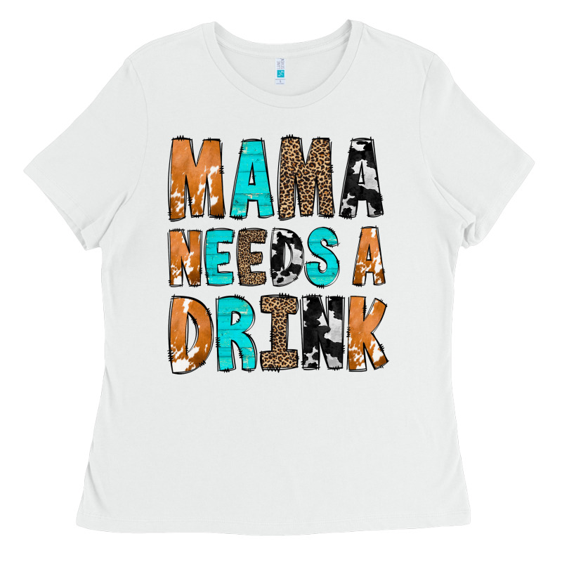 Mama Needs A Drink Ladies Tee by CowCowDesign | Teevron