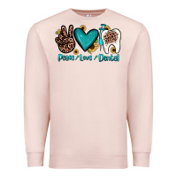 Pale Pink peace love dental Premium Sweatshirt - JahusDesignShop