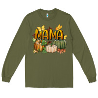 Army Green mama pumpkin Long Sleeve Tee - BundleAndBundleShop