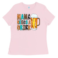 Mama Needs A Drink Ladies Tee | Teevron