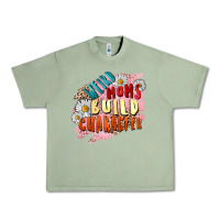 Oil Green Weird moms build character Mother's Day Urban Heavy Tee - FaDigitalArtStudio