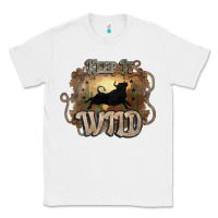 White Keep it wild western bull Classic Tee - HowdyJamesFarm