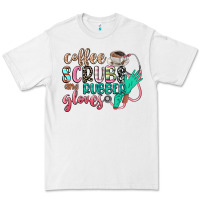 White coffee scrubs and rubber gloves Premium Tee - CowGirlArtShop