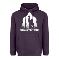Plum bigfoot t  shirt believe this t  shirt Heavyweight Hoodie - linhVisuals