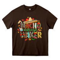 Chocolate Brown cinco de mayo nacho average waxer Heavy Core Tee - CowGirlArtShop