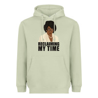 Matcha maxine reclaiming my time funny political quote t shirt Heavyweight Hoodie - baoMotion