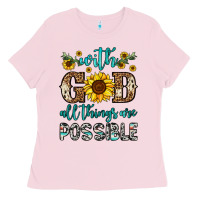 Bubblegum Pink with god all things are possible Ladies Tee - OliviaCreatesArt