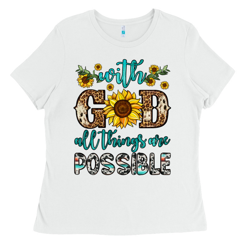 With God All Things Are Possible Ladies Tee by OliviaCreatesArt | Teevron