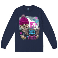 Navy skeleton baby it's cold outside Long Sleeve Tee - FaDigitalArtStudio