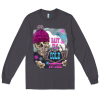 Smoke skeleton baby it's cold outside Long Sleeve Tee - FaDigitalArtStudio