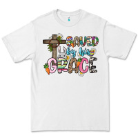 White Saved by his grace Easter Day Premium Tee - HowdyJamesFarm