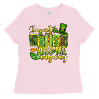 Bubblegum Pink St. Patrick's I am not irish kiss me anyway Ladies Tee - OliviaCreatesArt