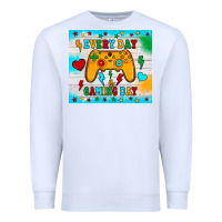 White every day is gaming day Premium Sweatshirt - JahusDesignShop