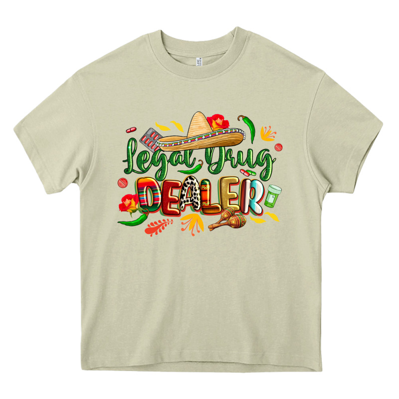 Cinco De Mayo Legal Drug Dealer Pharmacist Heavy Core Tee by CowGirlArtShop | Teevron