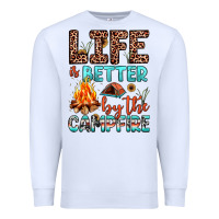 Life Is Better By The Campfire Premium Sweatshirt | Teevron