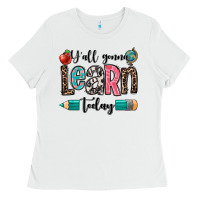 White y'all gonna learn today Ladies Tee - OliviaCreatesArt