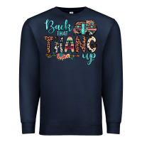 Navy back that thang up Premium Sweatshirt - JahusDesignShop