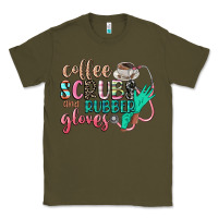Army Green coffee scrubs and rubber gloves Classic Tee - CowGirlArtShop