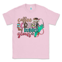 Bubblegum Pink coffee scrubs and rubber gloves Classic Tee - CowGirlArtShop