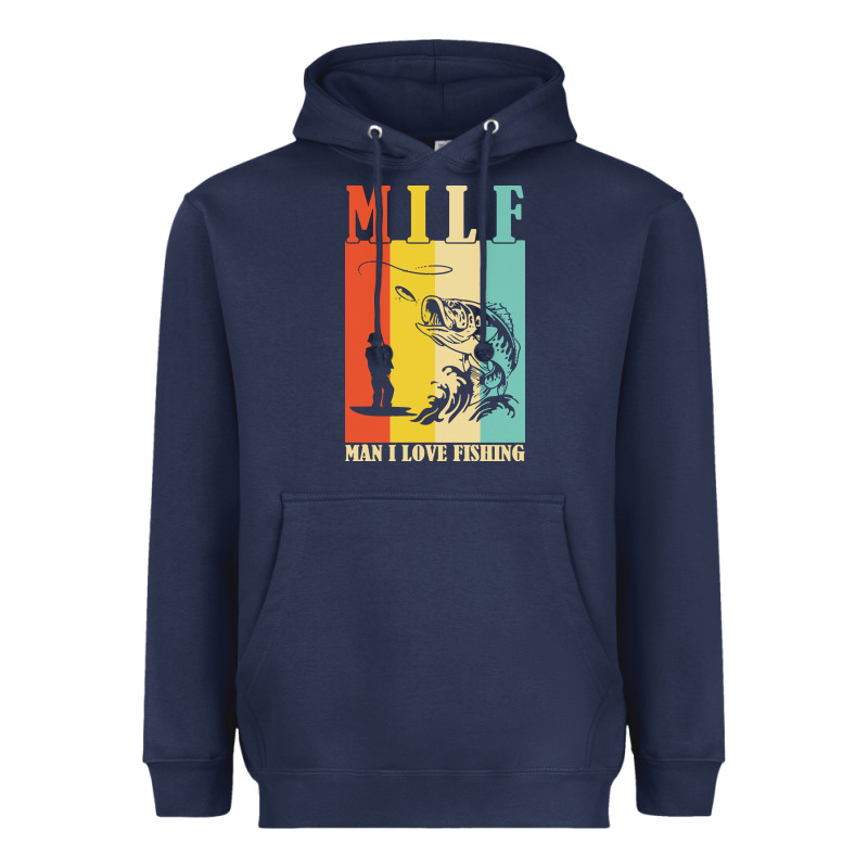 Fishing T  Shirt Milf Man I Love Fishing T  Shirt Heavyweight Hoodie by baoMotion | Teevron