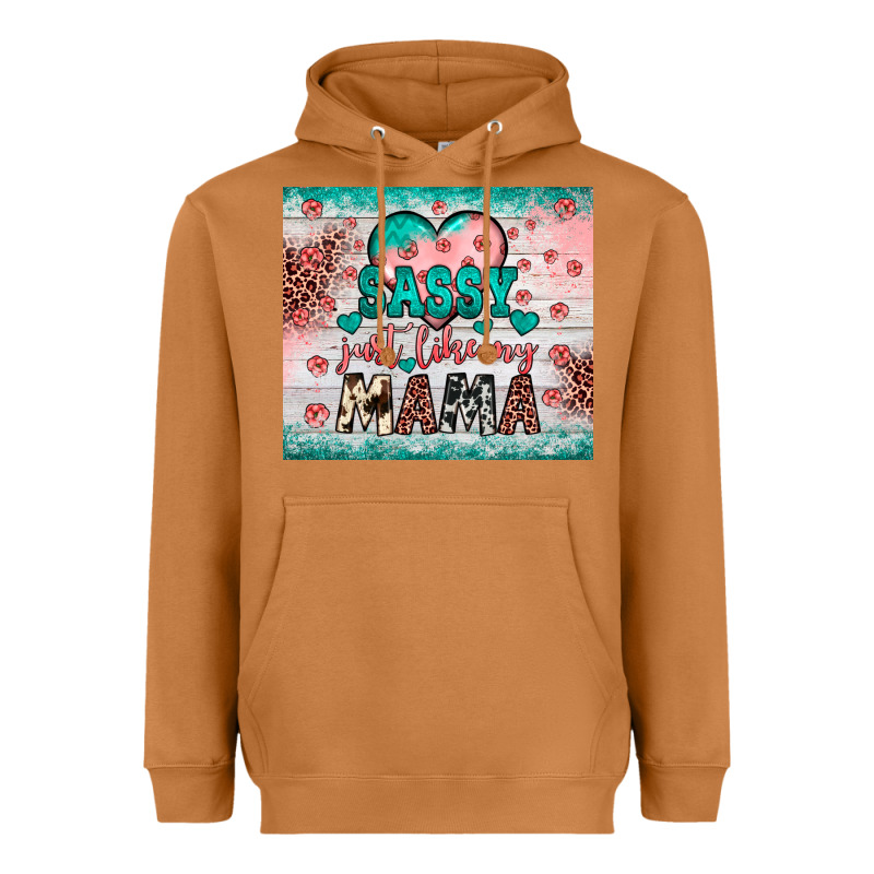 Sassy Just Like My Mama Heavyweight Hoodie by JahusDesignShop | Teevron