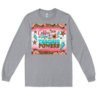 Heather Grey coffee gives me teacher powers tumbler Long Sleeve Tee - BundleAndBundleShop