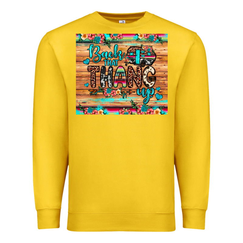 Back That Thang Up Premium Sweatshirt by JahusDesignShop | Teevron