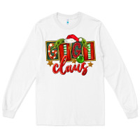 White Christmas Gigi Claus Long Sleeve Tee - FaDigitalArtStudio