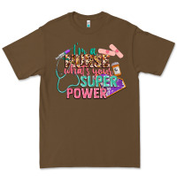 Cacao I'm a Nurse what's your superpower Premium Tee - CowGirlArtShop