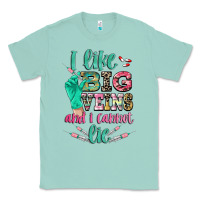Seafoam I like big veins and i cannot lie Classic Tee - CowGirlArtShop