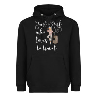 Black just a girl who loves to travel traveling women nomad t shirt Heavyweight Hoodie - baoMotion
