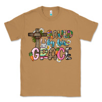 Toasted Coconut Saved by his grace Easter Day Classic Tee - HowdyJamesFarm
