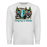 Oatmeal Heather camping is intents Premium Sweatshirt - JahusDesignShop