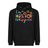 Black i'm not for everyone Heavyweight Hoodie - JahusDesignShop