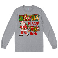 Heather Grey Santa Please Stop Here Long Sleeve Tee - FaDigitalArtStudio