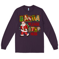 Plum Santa Please Stop Here Long Sleeve Tee - FaDigitalArtStudio