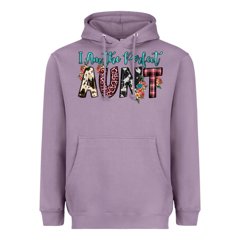 I Am Perfect Aunt Heavyweight Hoodie by JahusDesignShop | Teevron