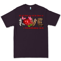 Plum Let all that you do be done in love i corinthians Premium Tee - HowdyJamesFarm