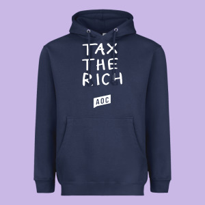 Aoc Tax The Rich Heavyweight Hoodie Designed By Baomotion