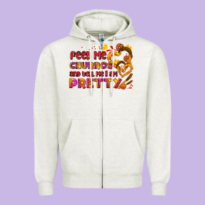 Feed Me Churros And Tell Me I Am Pretty Zipper Hoodie Designed By Adodesignshop