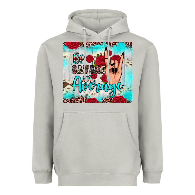 Be Savage Not Average Heavyweight Hoodie by JahusDesignShop | Teevron