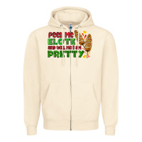 Feed Me Elote And Tell Me I Am Pretty Zipper Hoodie | Teevron