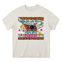 Cream when life gets blurry adjust your focus Heavy Core Tee - TumblerDesignByShophia
