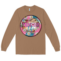 Toasted Coconut teacher life earrings Long Sleeve Tee - BundleAndBundleShop