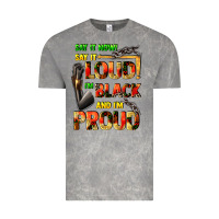 Cloud Rock Say it now! say it loud! i'm black and i'm proud Vintage Tee - FaDigitalArtStudio