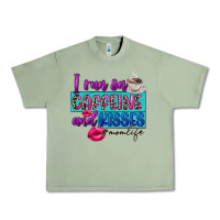 Oil Green I run on caffeine and kisses Urban Heavy Tee - FaDigitalArtStudio
